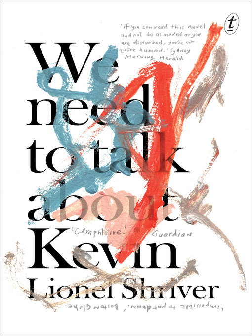 Title details for We Need to Talk About Kevin by Lionel Shriver - Available